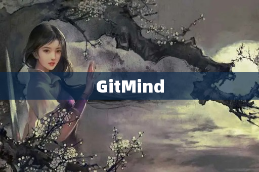 GitMind