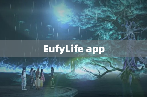 EufyLife app