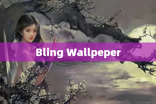 Bling Wallpeper