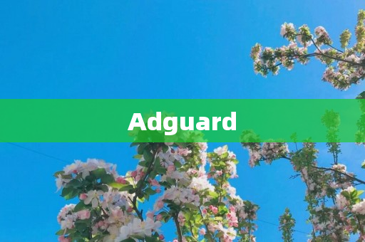 Adguard