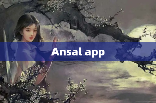 Ansal app